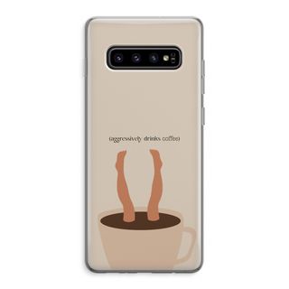 Aggressively drinks coffee