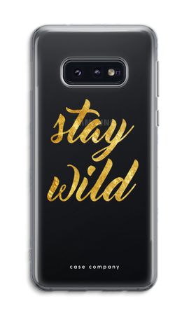Stay wild