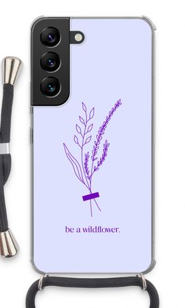 Be a wildflower