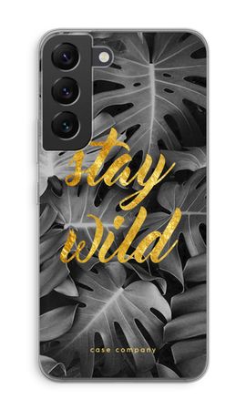 Stay wild