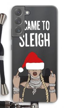 Came To Sleigh