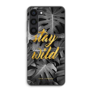 Stay wild