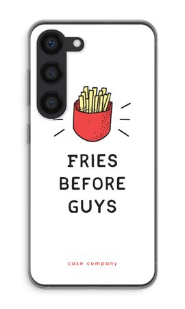 Fries before guys