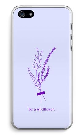 Be a wildflower