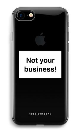 Not your business