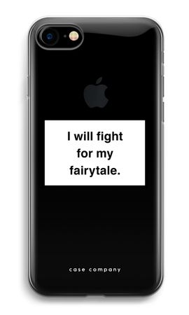 Fight for my fairytale