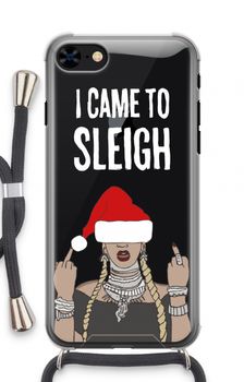 Came To Sleigh