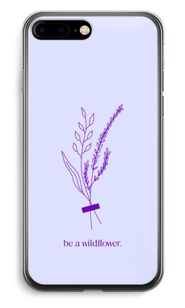 Be a wildflower