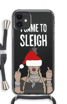 Came To Sleigh