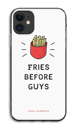 Fries before guys