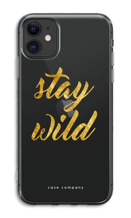 Stay wild