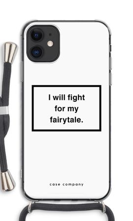 Fight for my fairytale