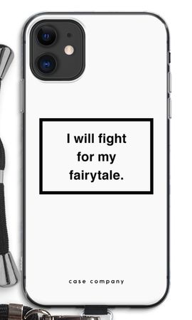 Fight for my fairytale