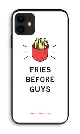 Fries before guys