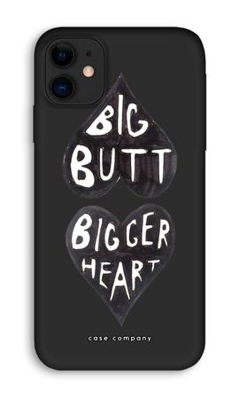 Big butt bigger heart