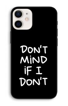 Don't Mind