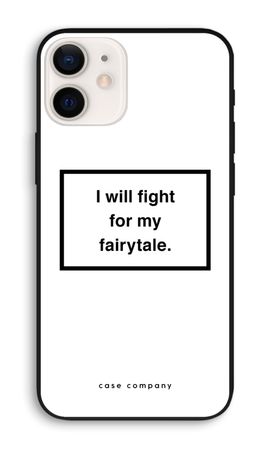 Fight for my fairytale