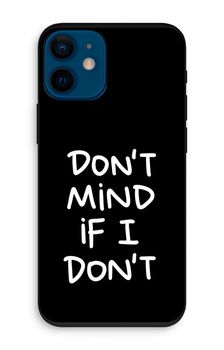 Don't Mind