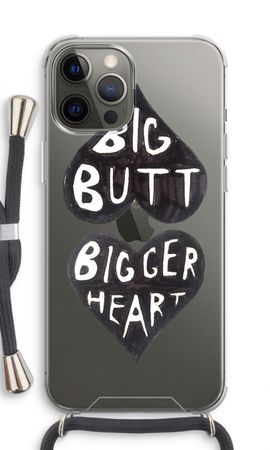 Big butt bigger heart