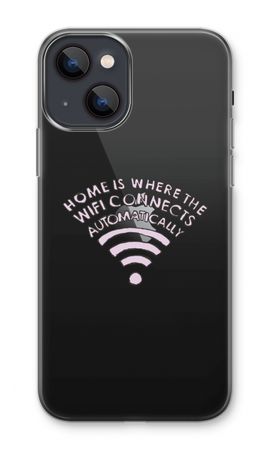 Home Is Where The Wifi Is