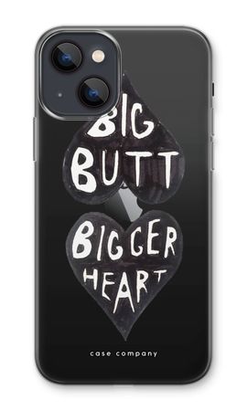 Big butt bigger heart