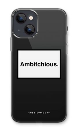 Ambitchious