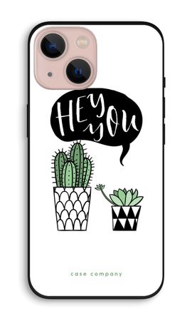 Hey you cactus