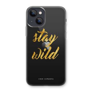 Stay wild