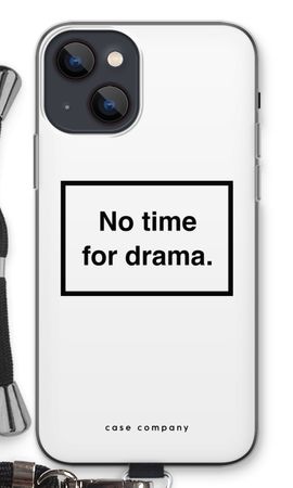 No drama