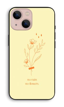 No rain no flowers