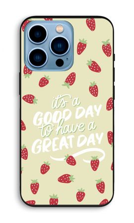 Don’t forget to have a great day