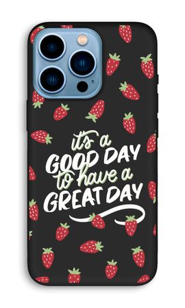 Don’t forget to have a great day