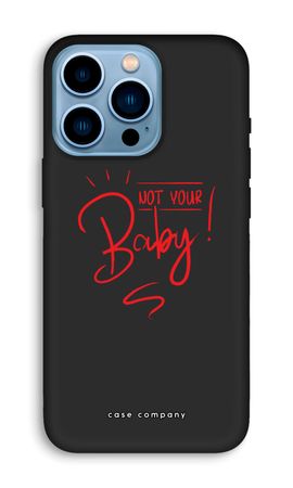 Not Your Baby