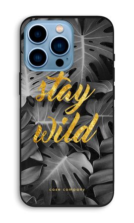 Stay wild