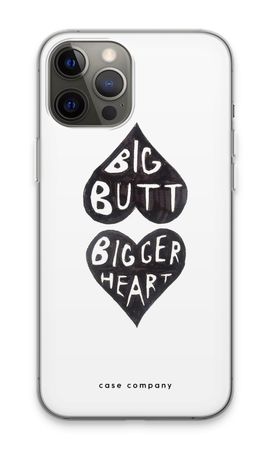 Big butt bigger heart