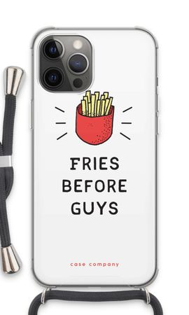 Fries before guys