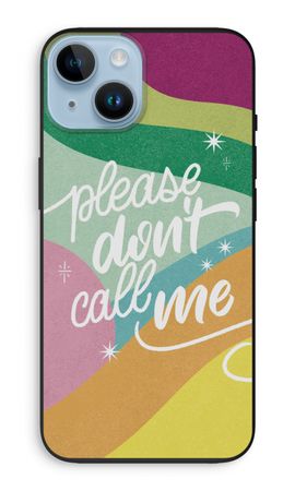 Don't call