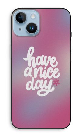 Have a nice day