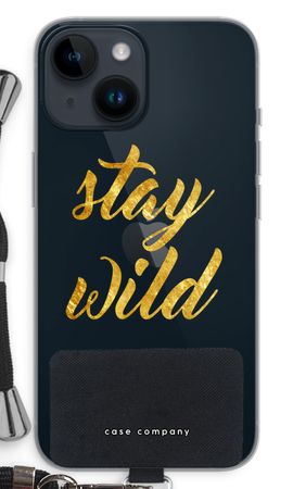 Stay wild