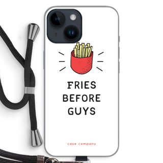 Fries before guys