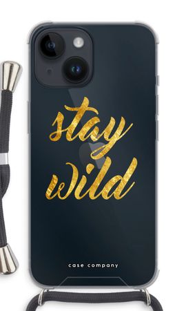 Stay wild
