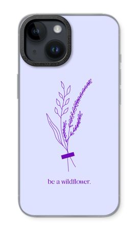 Be a wildflower