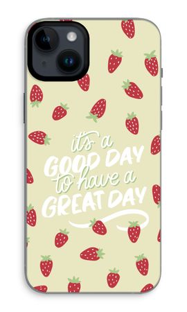 Don’t forget to have a great day