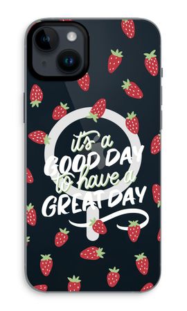 Don’t forget to have a great day