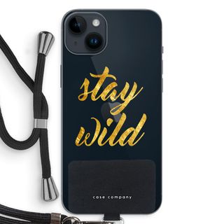 Stay wild