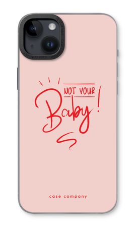 Not Your Baby