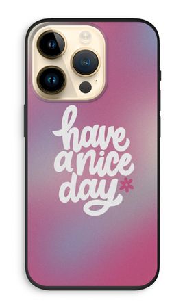 Have a nice day