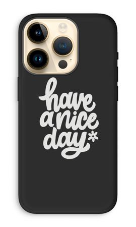 Have a nice day