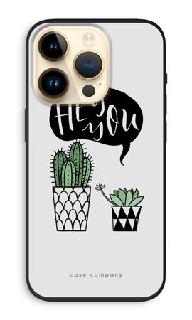 Hey you cactus