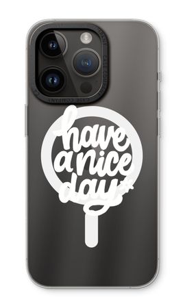 Have a nice day